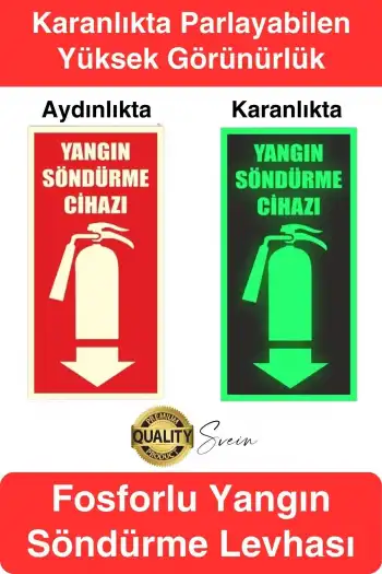 Fosforlu Karanlıkta Parlayan Yangın Söndürücü İşaret Uyarı İkaz Levhası Güvenlik Otopark Mağaza Depo