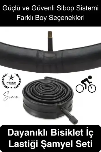 Premium Bisiklet İç Lastiği Şamyel Dayanıklı Sibop Kolay Montaj Seti Güvenli Farklı Boy Seçenekleri