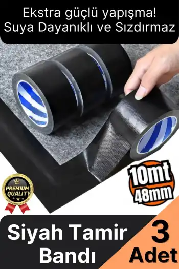 3 Adet Ekstra Güçlü Dayanıklı Su Geçirmez Sızdırmaz Yalıtım İzolasyon Siyah Tamir Bandı 10 Mt 48 Mm