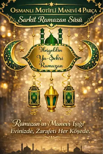 #RamazanSüsü Osmanlı Motifli Manevi Atmosfer Dekoratif Sarkıt Hoşgeldin Ya Şehri Ramazan 4 Parça
