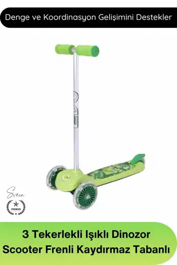 #Scooter 3 Tekerlekli Işıklı Dinozor Scooter Çocuk Frenli Kaydırmaz Tabanlı Denge Geliştirici Twist Direksiyonlu Unisex Oyuncak Yeşil Renkli 2 Yaş Üzeri 20 Kg Taşıma Kapasiteli Eğitici