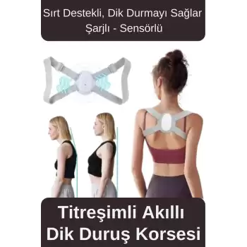 Kamburluk Önleyici Destek Şarjlı Sensörlü Ayarlanabilir Titreşimli Akıllı Dik Duruş Sırt Korsesi