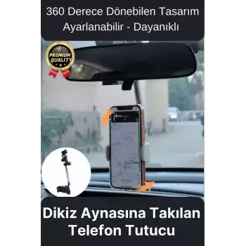 Çok Amaçlı Dayanıklı 360 Derece Dönebilen Ayarlanabilir Dikiz Aynasına Takılabilen Telefon Tutucu