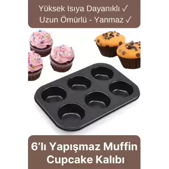 Çok Amaçlı Mutfak Yüksek Isıya Dayanıklı Yıkanabilir Yanmaz Yapışmaz 6’lı Kek Muffin Cupcake Kalıbı
