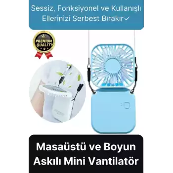 Çok Fonksiyonlu Taşınabilir Sessiz Serinletici Şarjlı Fan Masaüstü Ve Boyun Askılı Mini Vantilatör