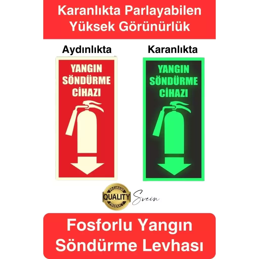 Fosforlu Karanlıkta Parlayan Yangın Söndürücü İşaret Uyarı İkaz Levhası Güvenlik Otopark Mağaza Depo