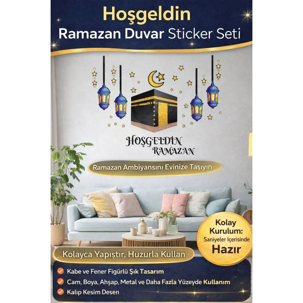 #RamazanSticker Dekoratif Yapıştırılabilir Çıkarılabilir Hoşgeldin Ramazan Motifli Duvar Sticker