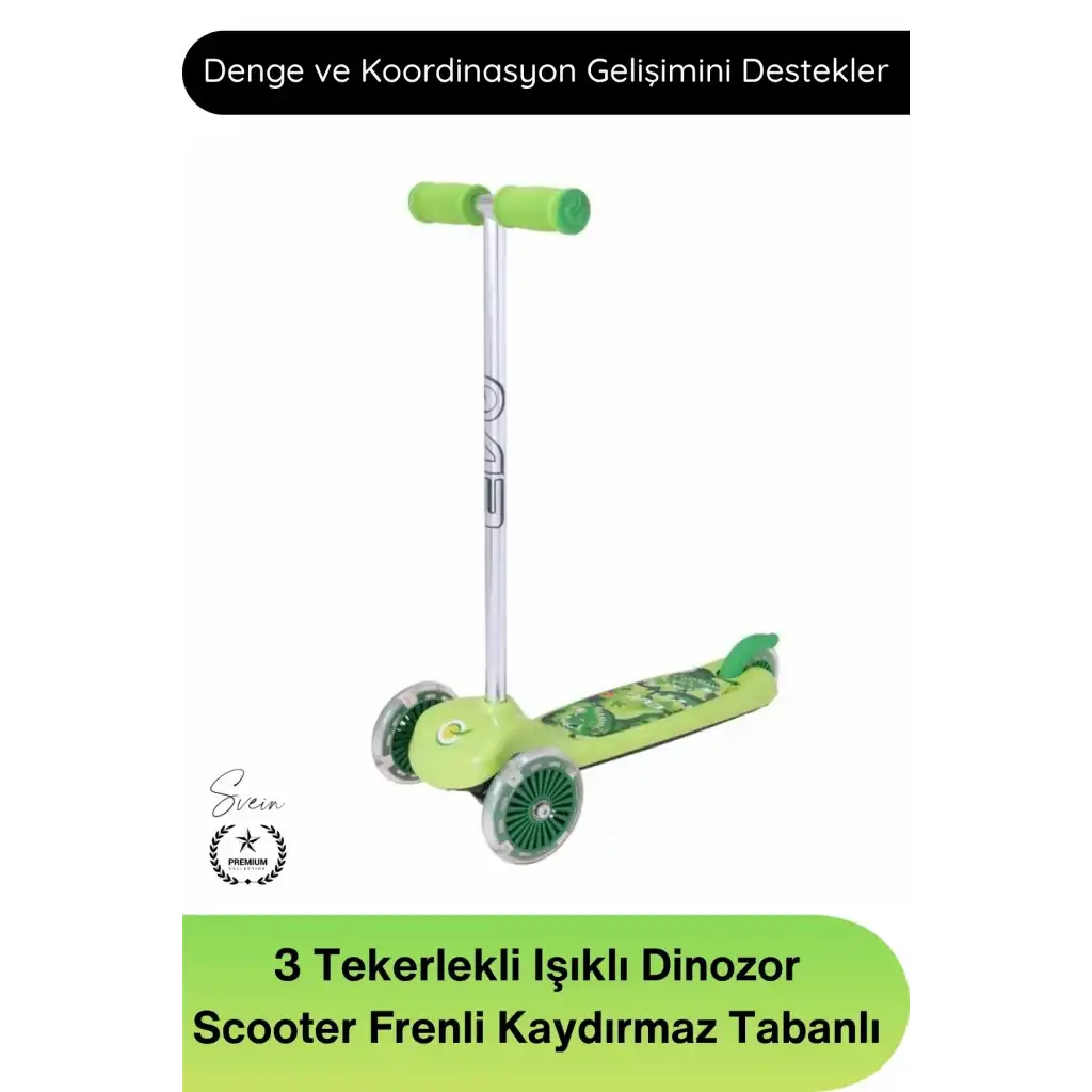 #Scooter 3 Tekerlekli Işıklı Dinozor Scooter Çocuk Frenli Kaydırmaz Tabanlı Denge Geliştirici Twist Direksiyonlu Unisex Oyuncak Yeşil Renkli 2 Yaş Üzeri 20 Kg Taşıma Kapasiteli Eğitici