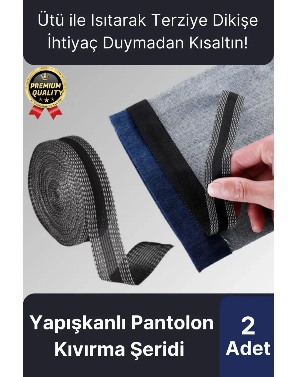 Dayanıklı Polyester Esnek Kendinden Yapışkanlı Pantolon Kumaş Kıvırma Yapıştırma Bandı Şeridi-2 Adet