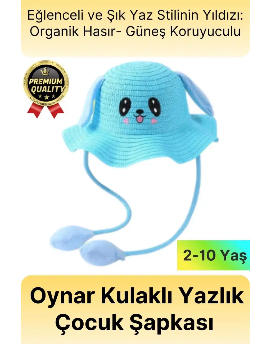 Özel Tasarım Organik Hasır Güneş Koruyuculu 2-10 Yaş Hareket Eden Oynar Kulaklı Yazlık Çocuk Şapka