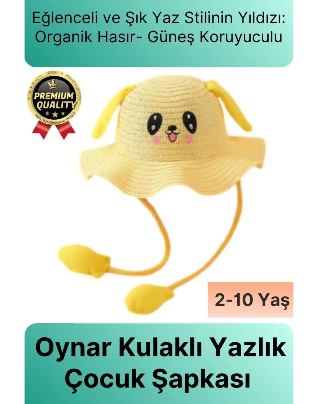 Özel Tasarım Organik Hasır Güneş Koruyuculu 2-10 Yaş Hareket Eden Oynar Kulaklı Yazlık Çocuk Şapka