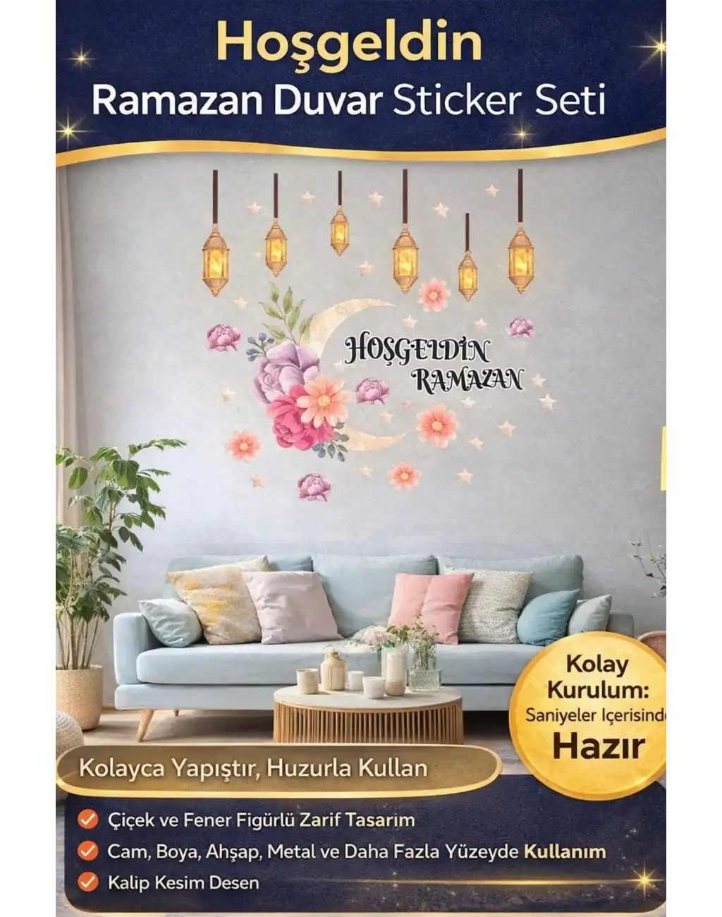 #RamazanSticker Dekoratif Yapıştırılabilir Çıkarılabilir Hoşgeldin Ramazan Motifli Duvar Sticker