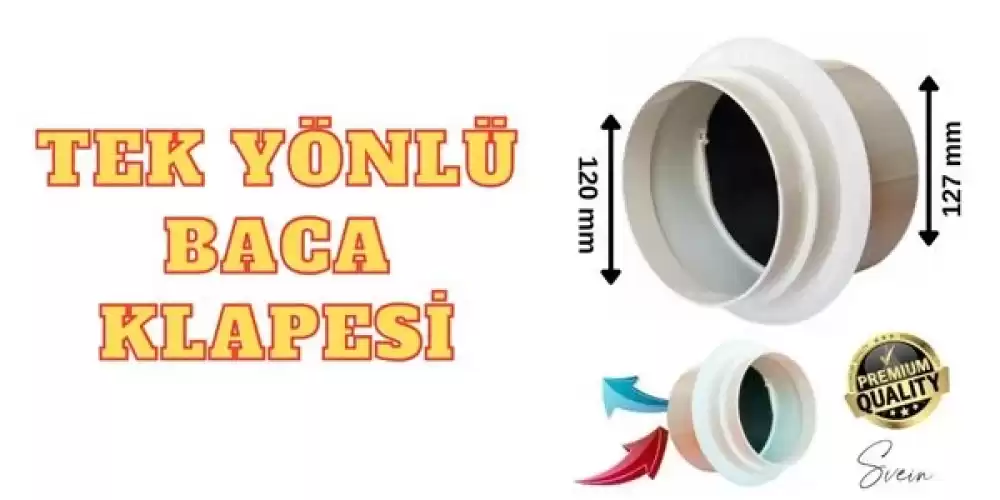 Tek Yönlü Davlumbaz Baca Klapesi: Verimli Havalandırma ve Enerji Tasarrufu Sağlayan Çözümler