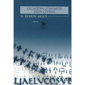 Geçmişten Günümüze Yazın Çevirisi