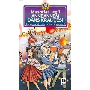 Anneannem Dans Kraliçesi