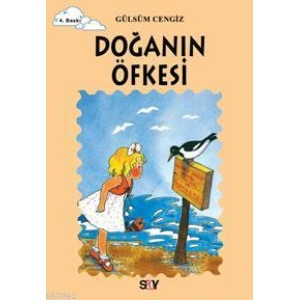 Doğanın Öfkesi; Tomurcuk Kitaplar 9
