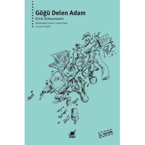 Göğü Delen Adam