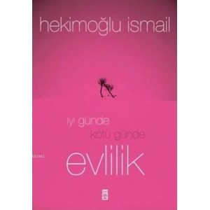 İyi Günde Kötü Günde Evlilik