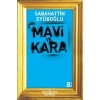 Mavi ve Kara