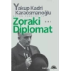 Zoraki Diplomat