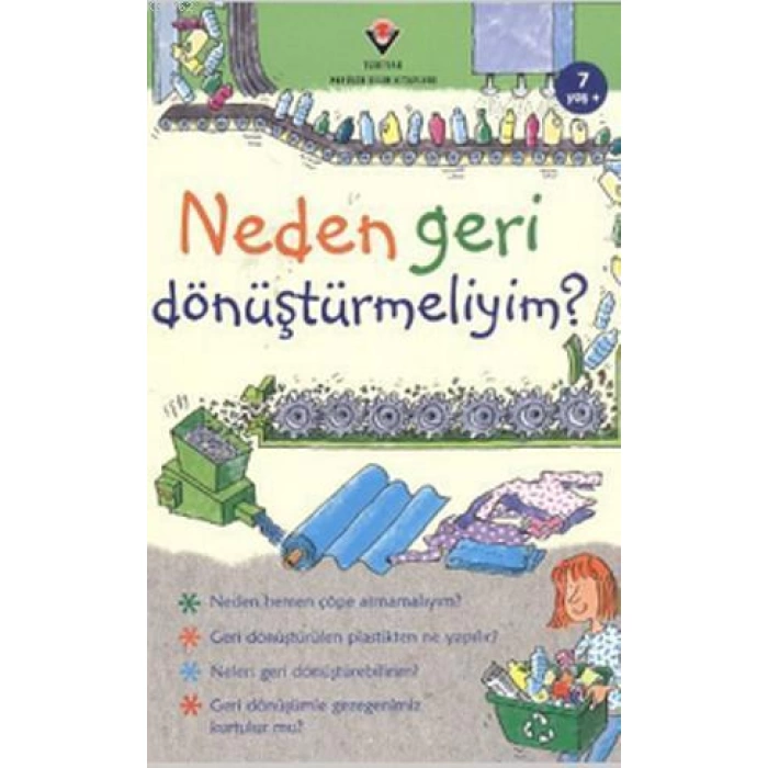 Neden Geri Dönüştürmeliyim?