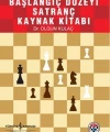 Başlangıç Düzeyi Satranç Kaynak Kitabı