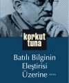 Batılı Bilginin Eleştirisi Üzerine