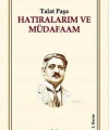 Hatıralarım ve Müdafaam
