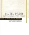 Mutlu Prens; Bütün Masallar, Bütün Öyküler