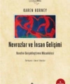 Nevrozlar ve İnsan Gelişimi; Kendini Gerçekleştirme Mücadelesi