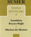 Toplu Oyunları 4; Sandalım Kıyıya Bağlı - Marion ile Memet
