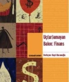 Uç(ur)amayan Balon: Finans