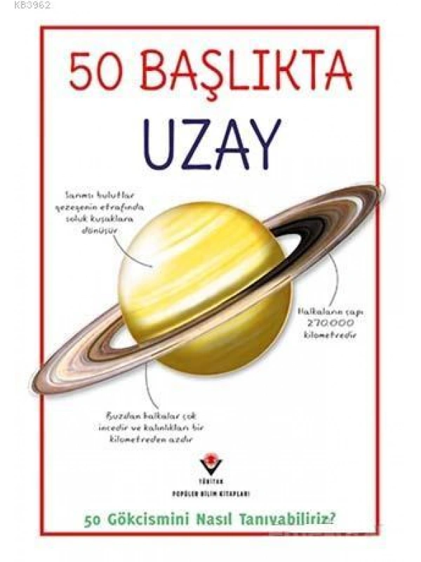 50 Başlıkta Uzay; 50 Gökcismini Nasıl Tanıyabiliriz?
