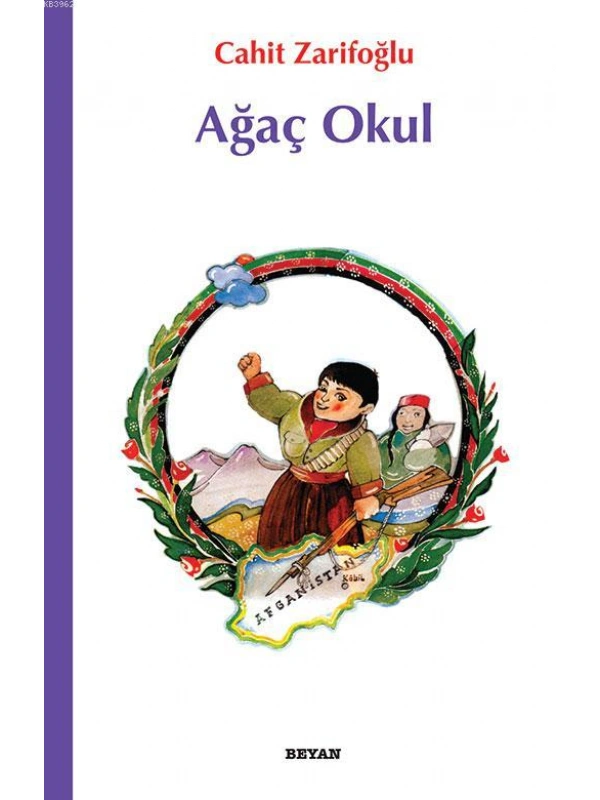 Ağaç Okul; Çocuklara Afganistan Şiirleri