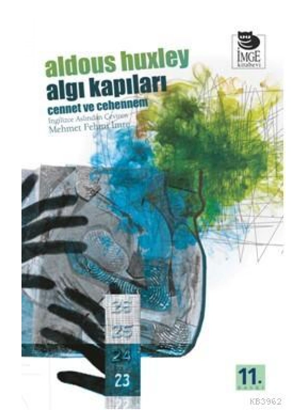 Algı Kapıları; Cennet ve Cehennem