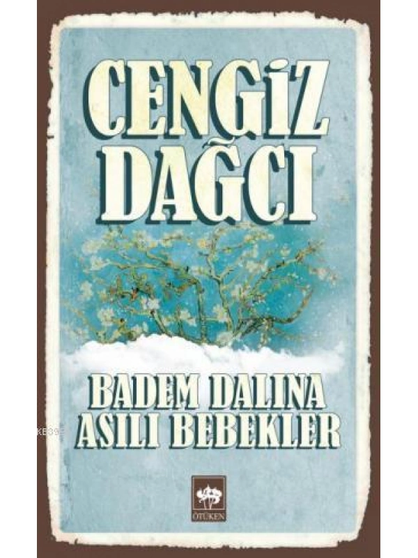 Badem Dalına Asılı Bebekler