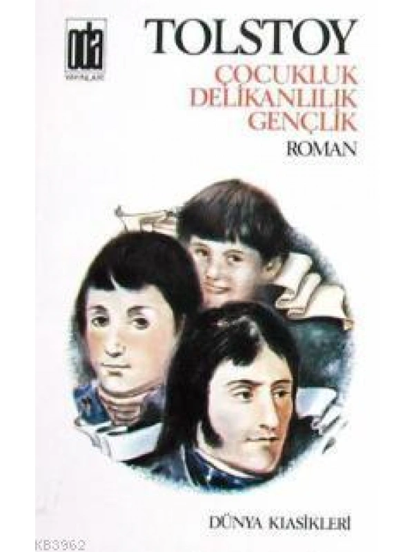 Çocukluk Delikanlılık Gençlik