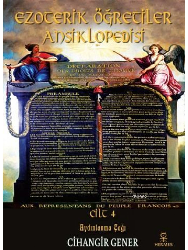 Ezoterik Öğretiler Ansiklopedisi Cilt 4; Aydınlanma Çağı