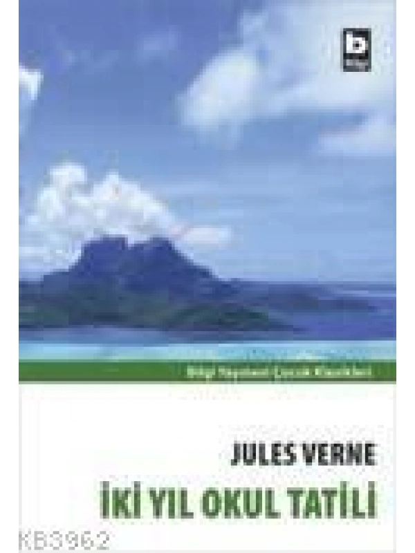 İki Yıl Okul Tatili