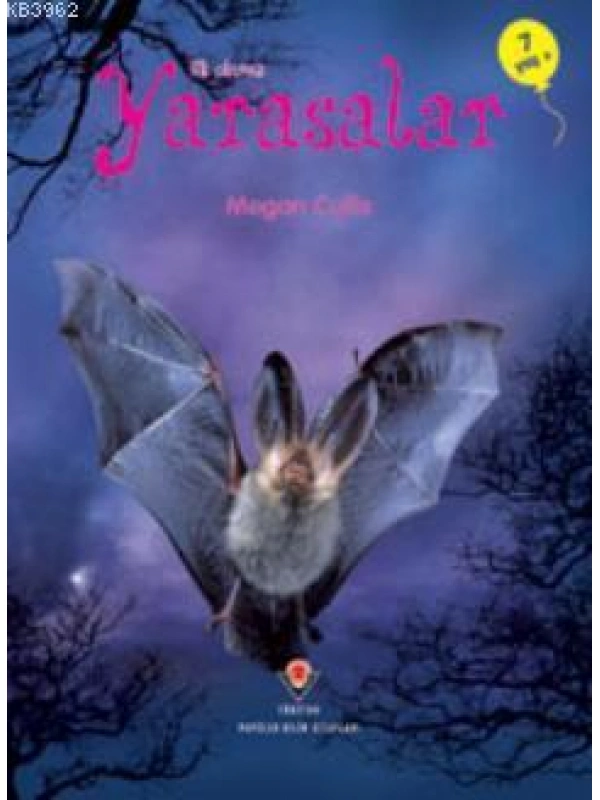 İlk Okuma - Yarasalar