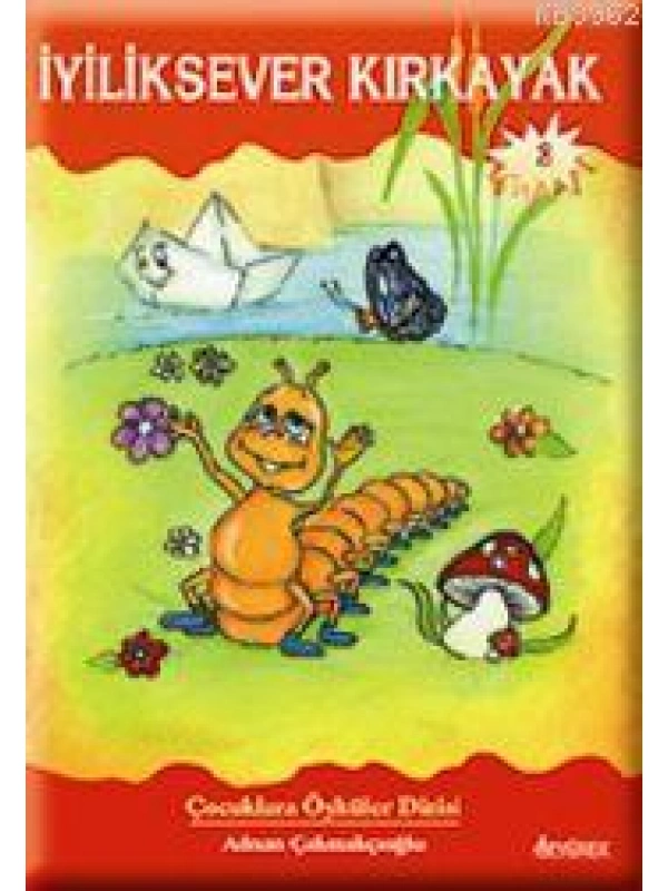 İyiliksever Kırkayak