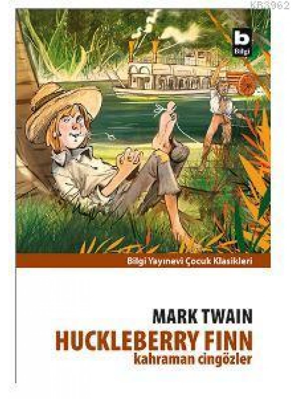 Kahraman Cingözler; Huckleberry Finn