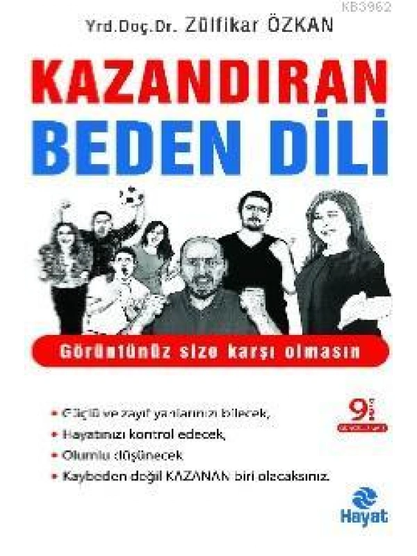 Kazandıran Beden Dili; Görüntünüz Size Karşı Olmasın
