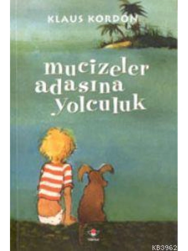 Mucizeler Adasına Yolculuk