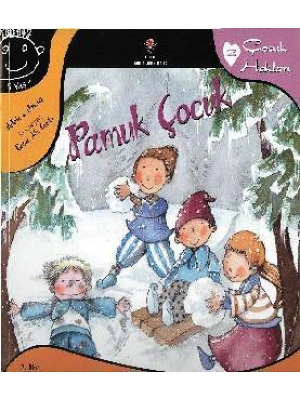 Pamuk Çocuk; Çocuk Hakları 2