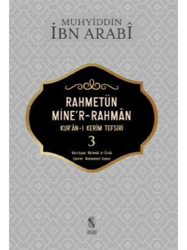 Rahmetün Miner- Rahman 3 Cilt; Kuran - ı Kerim Tefsiri