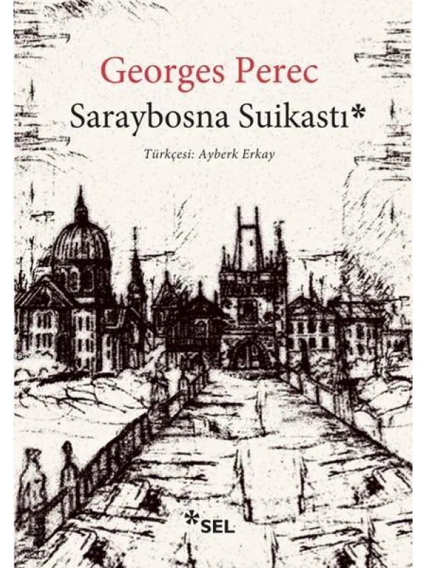 Saraybosna Suikastı