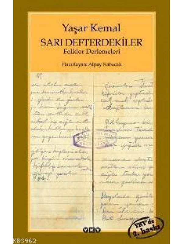 Sarı Defterdekiler; Folklor Derlemeleri