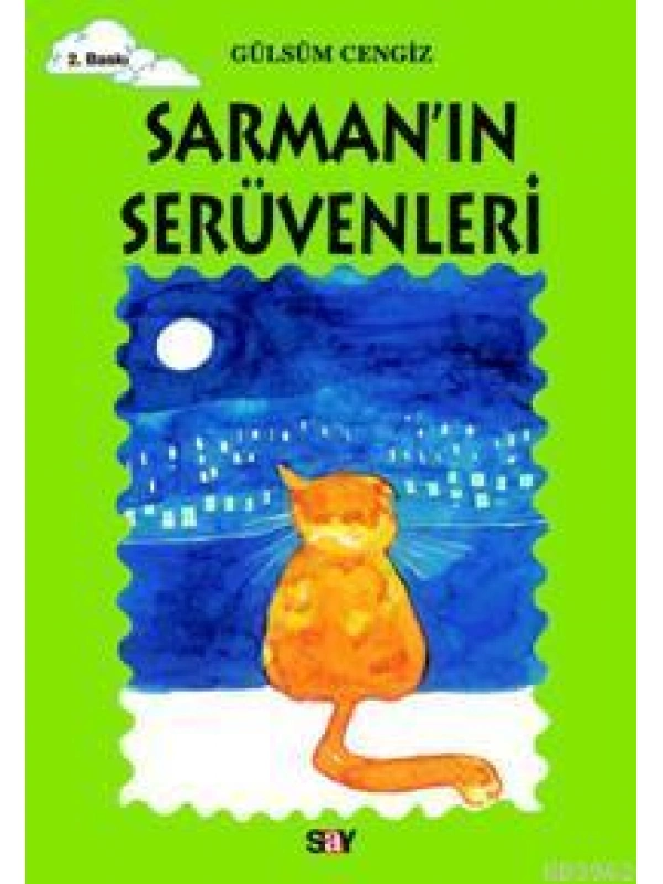 Sarmanın Serüvenleri; Tomurcuk Kitaplar 17
