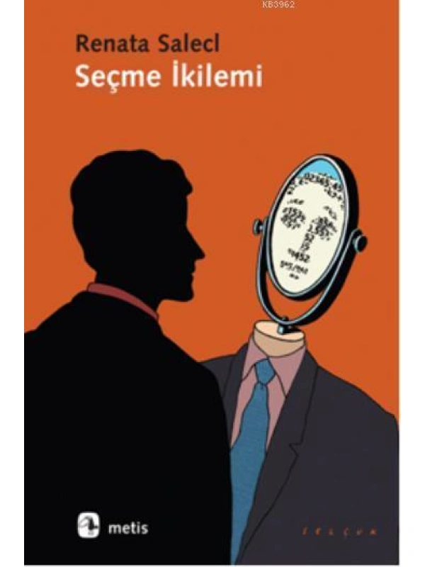 Seçme İkilemi